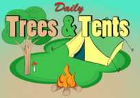 Daily Trees and Tents