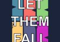 Let Them Fall