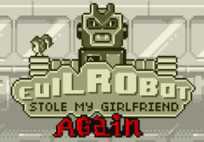 Evil Robot Stole My Girlfriend