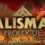 Talisman Prologue