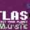ATLAS Protect Your Planet Music