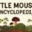 Little Mouse's Encyclopedia