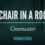 A Chair in a Room : Greenwater