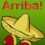 Arriba!