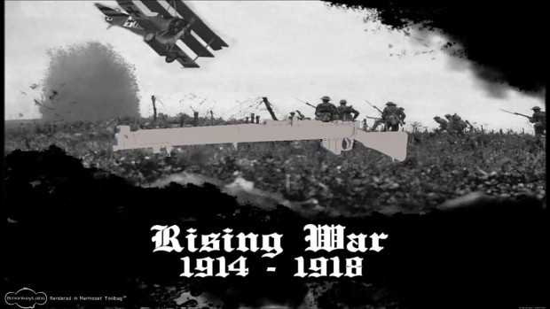 Rising War 1914 - 1918