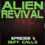 Alien Revival - Episode 1 - Duty Calls