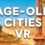 Age-Old Cities VR