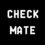 Checkmate