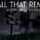 All That Remains: A story about a child's future