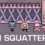 Alien Squatter