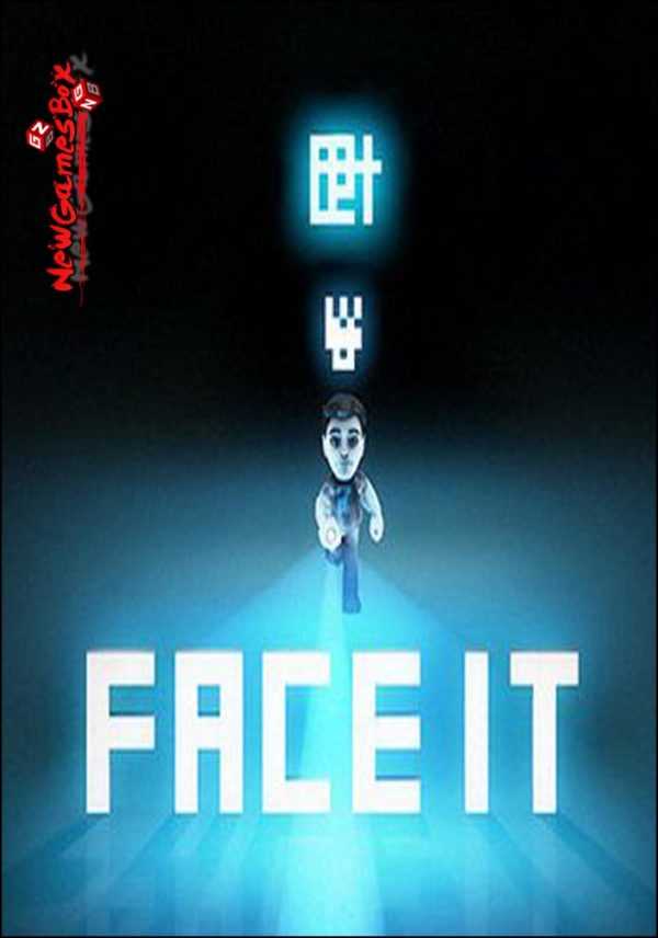 Face It Reviews, News, Descriptions, Walkthrough and System ...