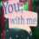 You With Me