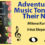 Adventures of musical tones and their notes