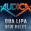 AUDICA - Dua Lipa - "New Rules"