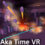 Aka Time VR