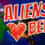 Aliens Love Beefs