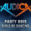 AUDICA - Party Bois - "Girls Be Dancing "