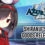 Azur Lane Crosswave - Shiranui's Prized Goods Release Sale