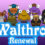 Walthros: Renewal