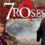 7 Roses - A Darkness Rises