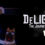[Pre-Order] DeLight: The Journey Home - Chapter 3