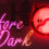 Before Dark