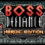 Boss Defiance - Heroic Edition