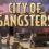 City of Gangsters
