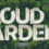Cloud Gardens