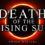 Death of the Rising Sun