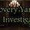 Discovery Yard Investigation
