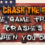 Don't Crash - The Political Game
