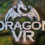 Dragon VR