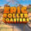 Epic Roller Coasters — Oasis