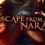 Escape from Naraka