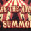 Escape the Ayuwoki - The Summoning