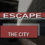 Escape the City