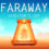 Faraway: Director's Cut
