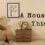 A House of Thieves