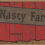 A Nasty Farm