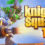 Knight Squad 2 Trials