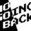 No Going Back