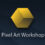 Pixel Art Workshop