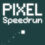 Pixel Speedrun