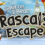 Rascal's Escape