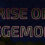Rise of Hegemony