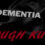 ROUGH KUTS: Dementia 13