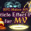RPG Maker MV - Particle Effect Pack for MV