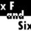 Six F and Six 0