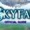Skyfall Official Guide